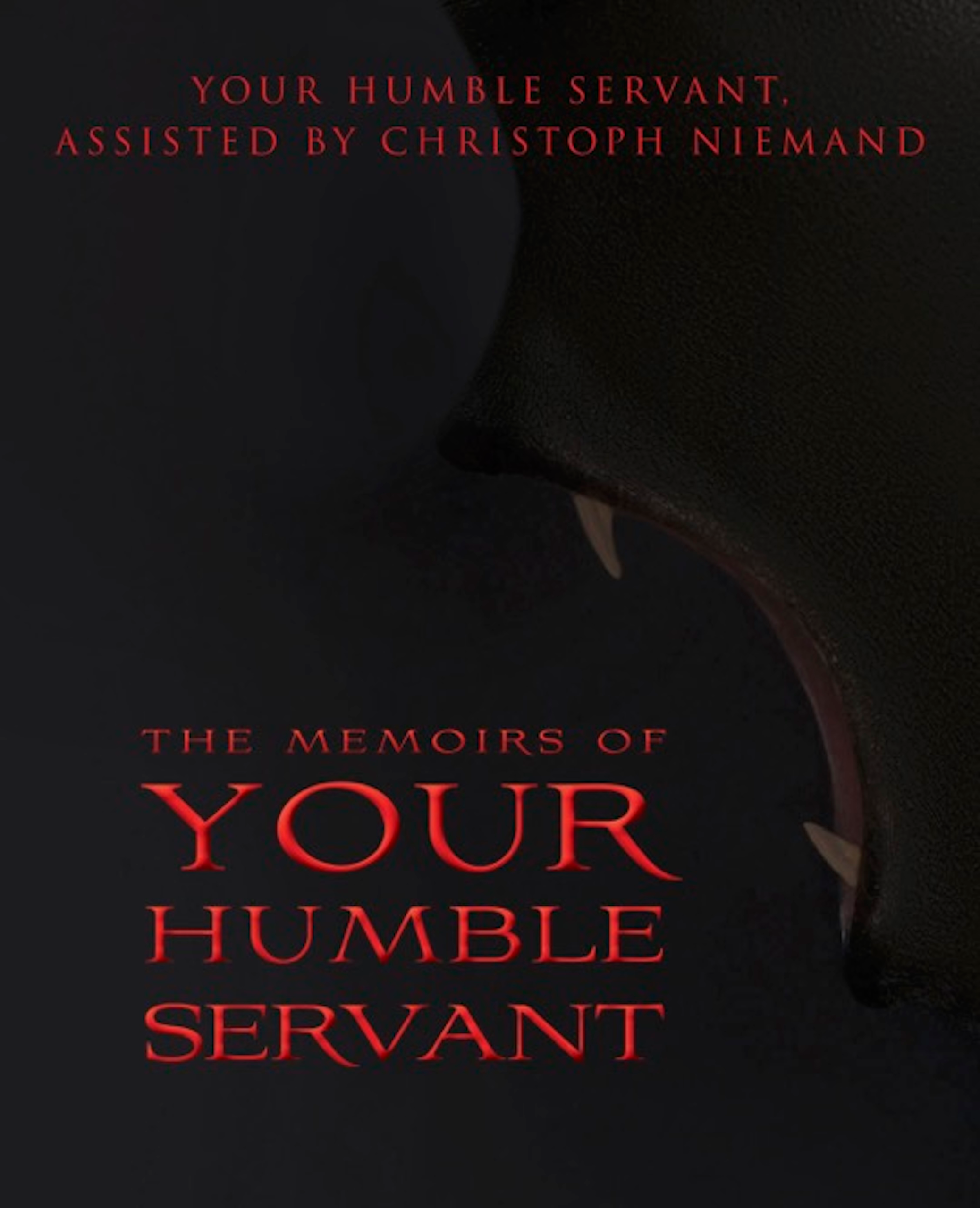 The Memoirs Of Your Humble Servant